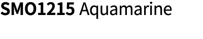 SMO1215 Aquamarine
