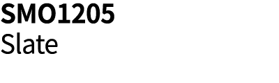 SMO1205 Slate