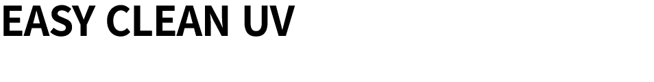 EASY CLEAN UV