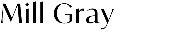 Mill Gray