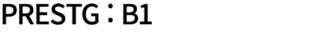 PRESTG : B1