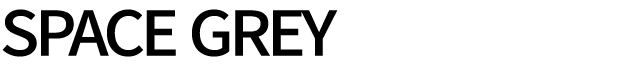 SPACE GREY
