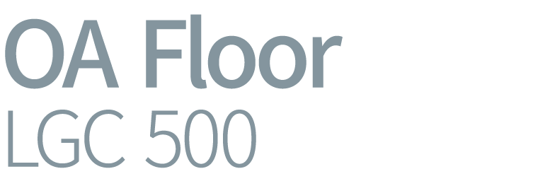 OA Floor LGC 500