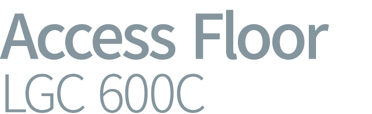 Access Floor LGC 600C